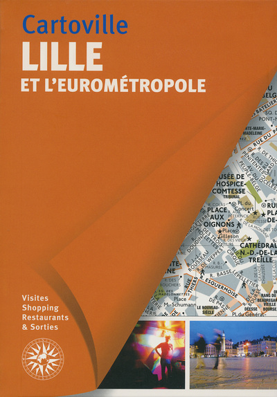 LILLE ET L´EUROMETROPOLE