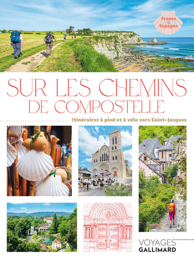 SUR LES CHEMINS DE COMPOSTELLE