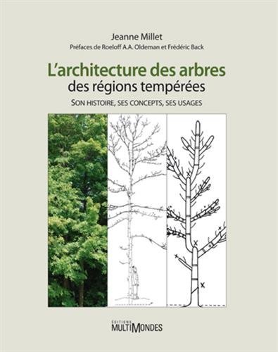 ARCHITECTURE DES ARBRES DES REGIONS TEMPEREES - VERSION BROCHEE