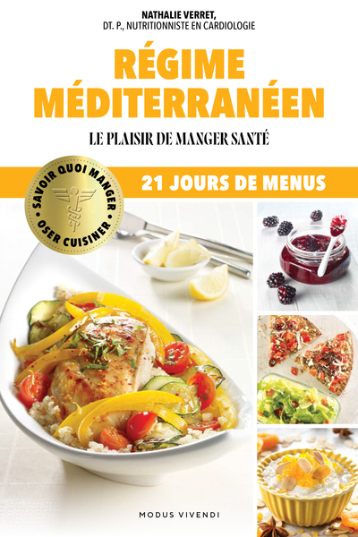 REGIME MEDITERRANEEN - LE PLAISIR DE MANGER SANTE