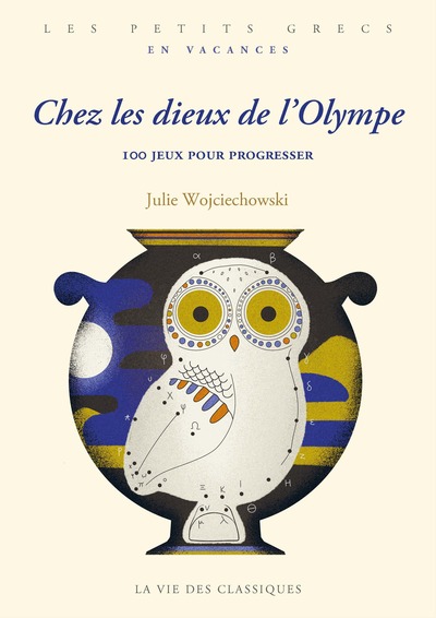 CHEZ LES DIEUX DE L´OLYMPE - 100 JEUX POUR PROGRESSER