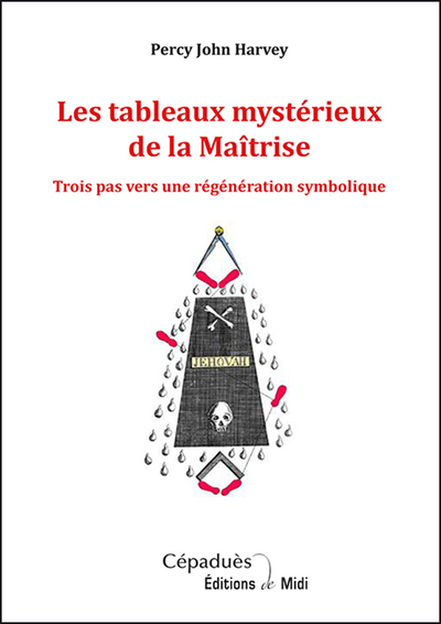 TABLEAUX MYSTERIEUX DE LA MAITRISE