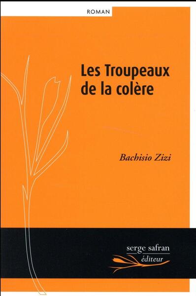 TROUPEAUX DE LA COLERE (LES)