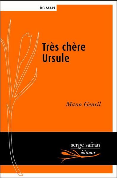 TRES CHERE URSULE