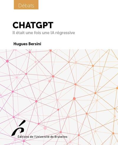 CHATGPT - IL ETAIT UNE FOIS UNE IA REGRESSIVE