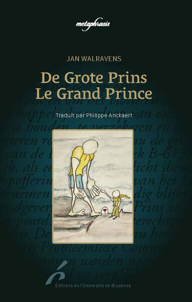 DE GROTE PRINS/LE GRAND PRINCE