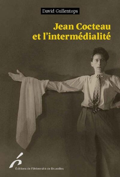 JEAN COCTEAU ET L´INTERMEDIALITE