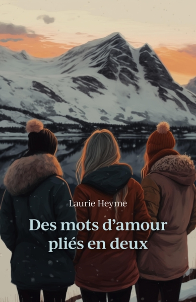 DES MOTS D´AMOUR PLIES EN DEUX