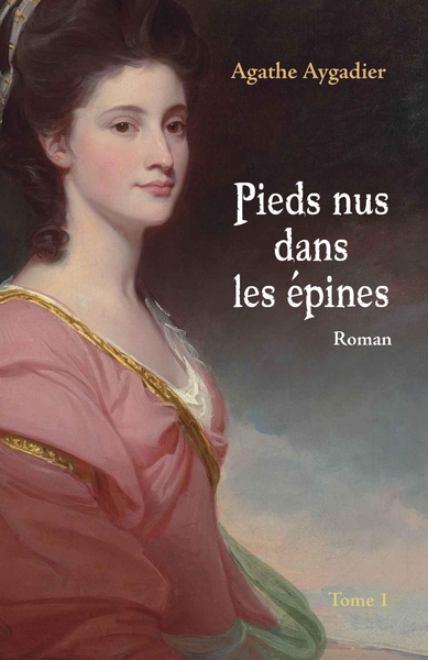 POD COMPTE FERME!!!!!!PIEDS NUS DANS LES EPINES, TOME 1
