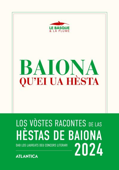 BAIONA QU´EI UA HESTA - EDITION 2024