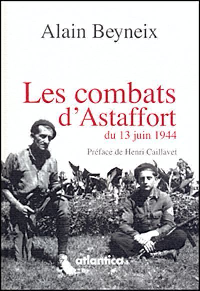 COMBATS D ASTAFFORT DU 13 JUIN 1944