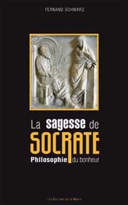 SAGESSE DE SOCRATE - PHILOSOPHIE DU BONHEUR