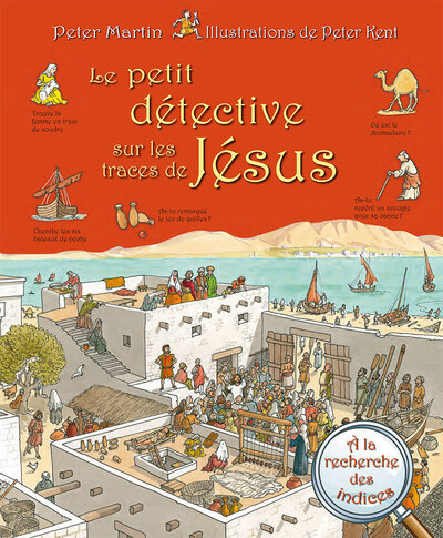 PETIT DETECTIVE SUR LES TRACES DE JESUS