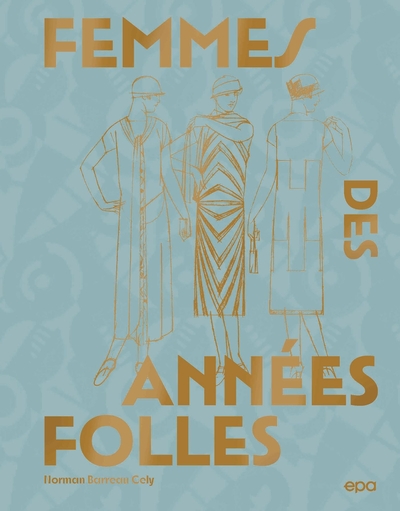 FEMMES DES ANNEES FOLLES