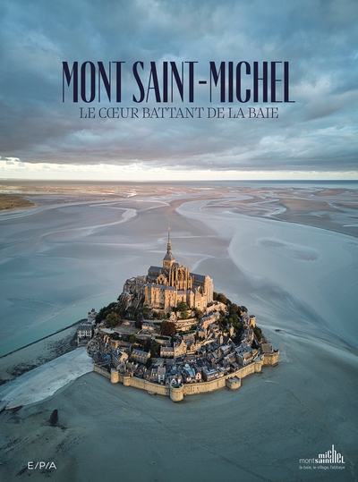 MONT SAINT-MICHEL - LE COEUR BATTANT DE LA BAIE