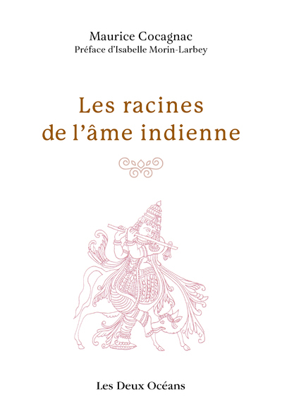 RACINES DE L´ AME INDIENNE (LES)