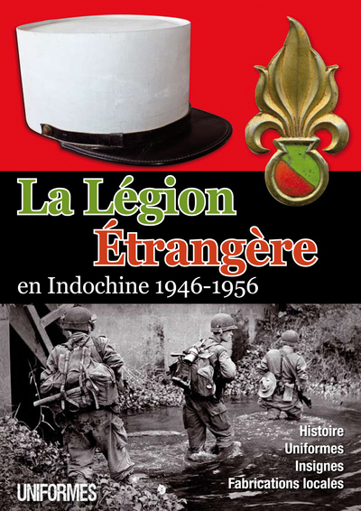 LEGION ETRANGERE EN INDOCHINE 1946-56