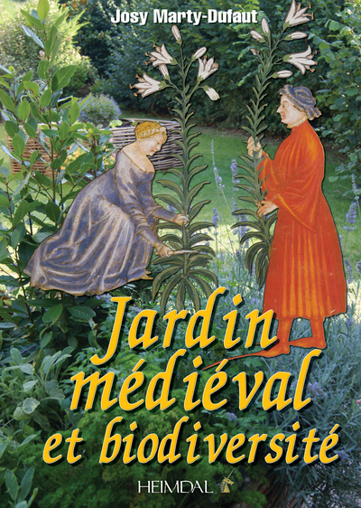 JARDIN MEDIEVAL ET BIODIVERSITE