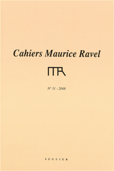 CAHIERS MAURICE RAVEL N 11