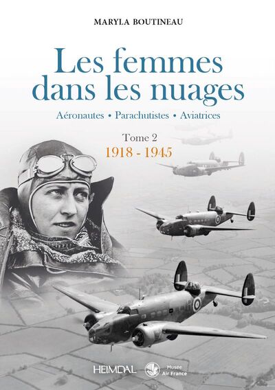 COMPTE FERME - FEMMES DANS LES NUAGES T2 1918 - 1945