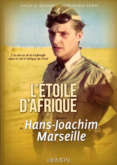 L´ETOILE D´AFRIQUE - L´HISTOIRE DE HANS-JOACHIM MARSEILLE