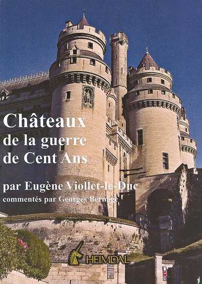 CHATEAUX DE LA GUERRE DE CENT ANS