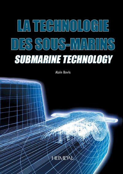 TECHNOLOGIE DES SOUS-MARINS