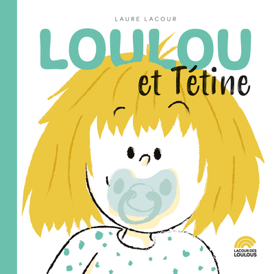 LOULOU ET TETINE