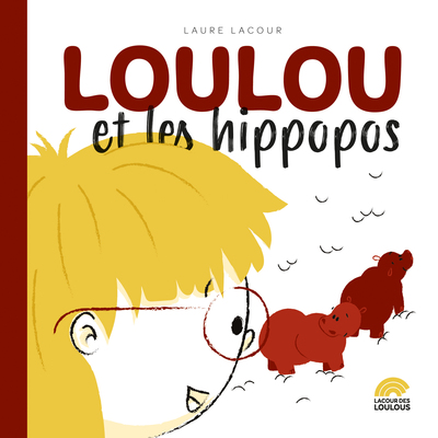 LOULOU ET LES HIPPOPOS