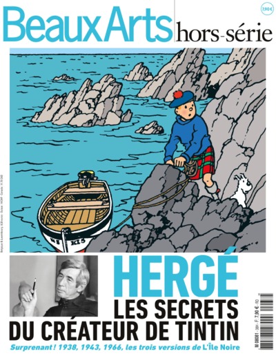 HERGE, LES SECRETS DU CREATEUR DE TINTIN