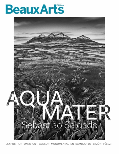 AQUA MATER, 50 PHOTOGRAPHIES SUR L´EAU - A PARIS LA DEFENSE