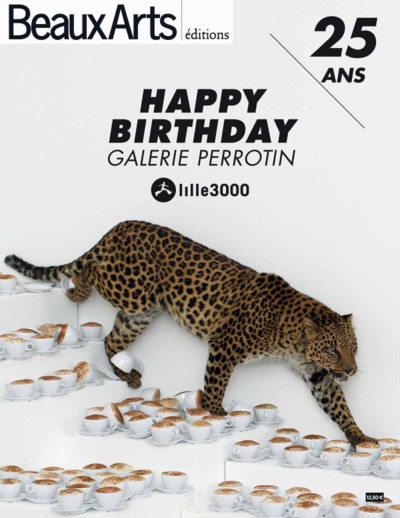 HAPPY BIRTHDAY GALERIE PERROTIN - 25 ANS - LILLE 3000 (BILINGUE ANG / FR)