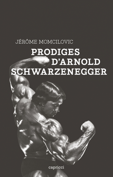 PRODIGES D´ARNOLD SCHWARZENEGGER