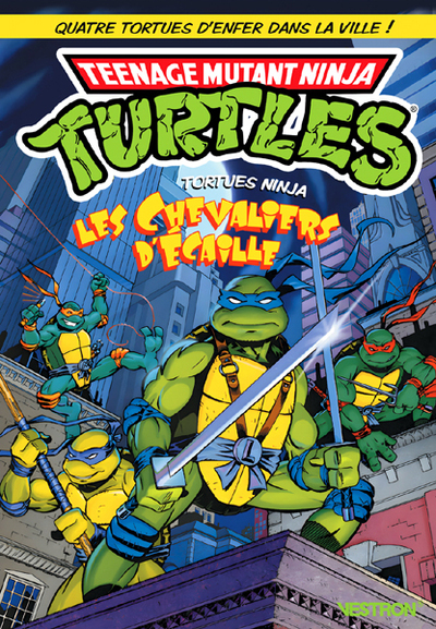 TORTUES NINJA : LES CHEVALIERS D´ECAILLES - COMME A LA TELE