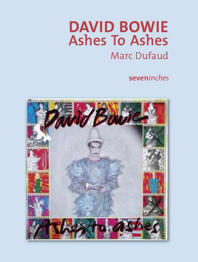 DAVID BOWIE - ASHES TO ASHES