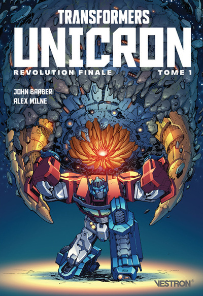 REVOLUTION - TRANSFORMERS : UNICRON T01 - REVOLUTION FINALE