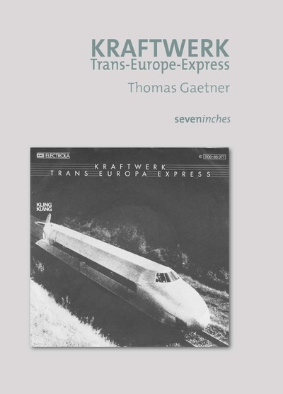 KRAFTWERK - TRANS EUROP EXPRESS