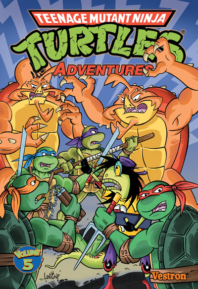 TORTUES NINJA : TEENAGE MUTANT NINJA TURTLES ADVENTURES T05 - LES AVENTURES DES TORTUES NINJA - TOME
