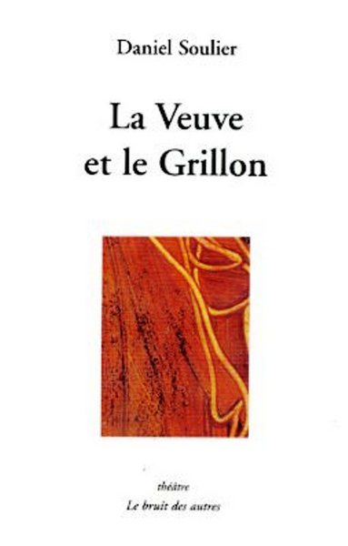 VEUVE ET LE GRILLON