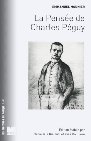 PENSEE DE CHARLES PEGUY