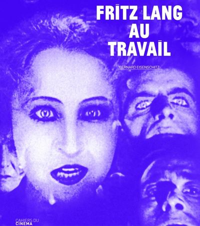 FRITZ LANG AU TRAVAIL