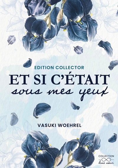 ET SI C´ETAIT SOUS MES YEUX - COLLECTOR