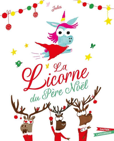 LICORNE DU PERE NOEL