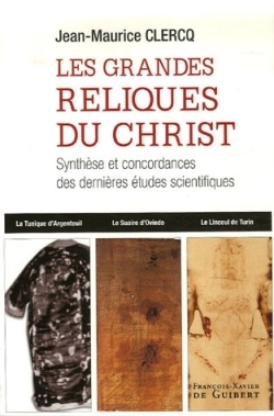 GRANDES RELIQUES DU CHRIST (LES)