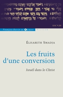 FRUITS D´UNE CONVERSION (LES)