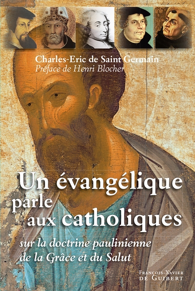 EVANGELIQUE PARLE AUX CATHOLIQUES (UN)