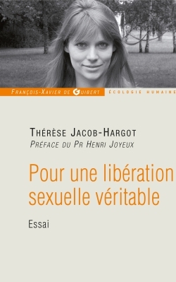 POUR UNE LIBERATION SEXUELLE VERITABLE