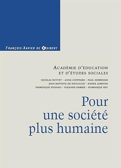 POUR UNE SOCIETE PLUS HUMAINE