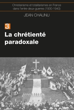 CHRETIENTE PARADOXALE (LA)