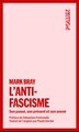 L´ANTIFASCISME - SON PASSE, SON PRESENT ET SON AVENIR